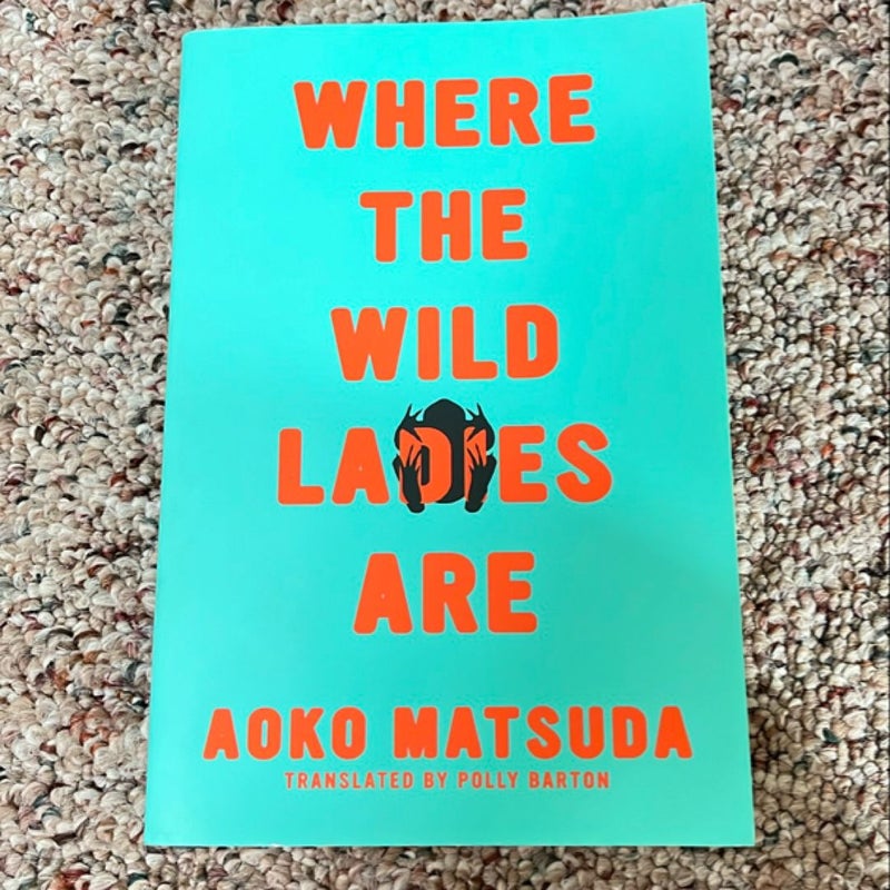 Where the Wild Ladies Are