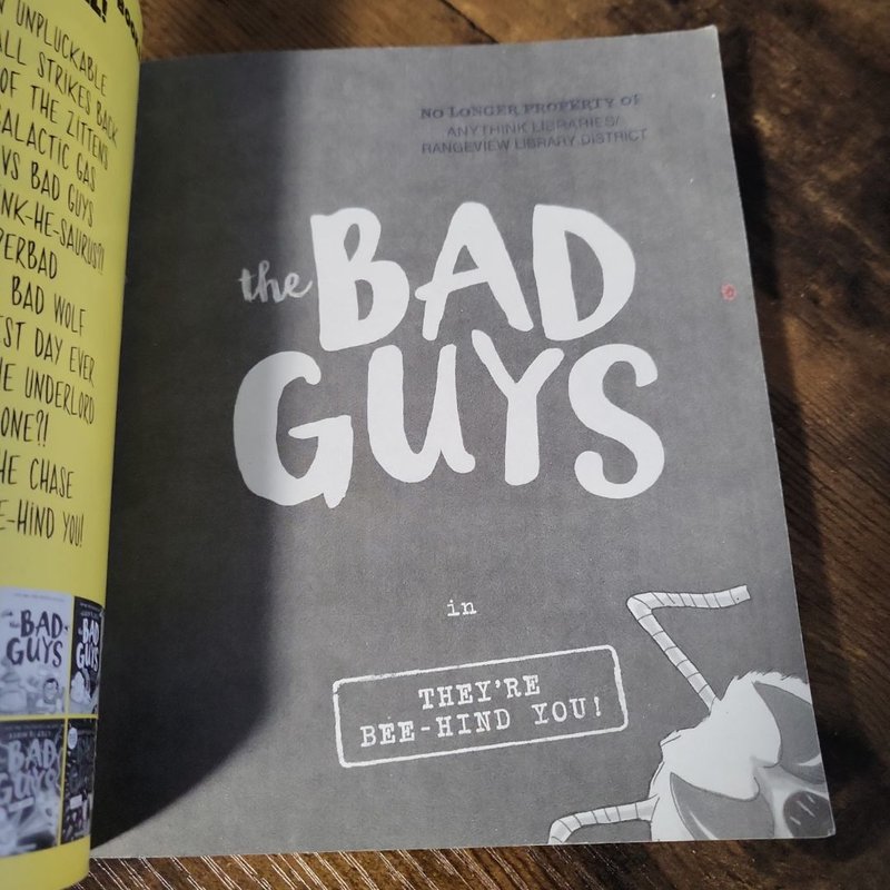 The Bad Guys in They're Bee-Hind You!