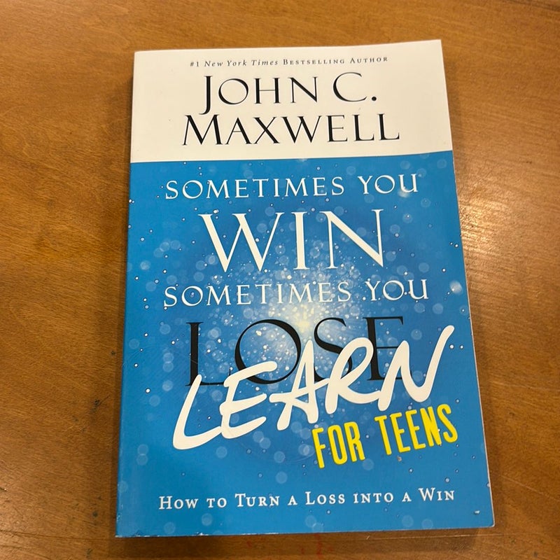 *Signed*Sometimes You Win--Sometimes You Learn for Teens