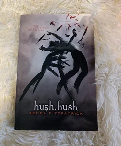 Hush, Hush