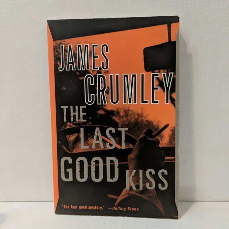 The Last Good Kiss