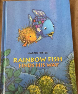 Rainbow Fish Finds His Way