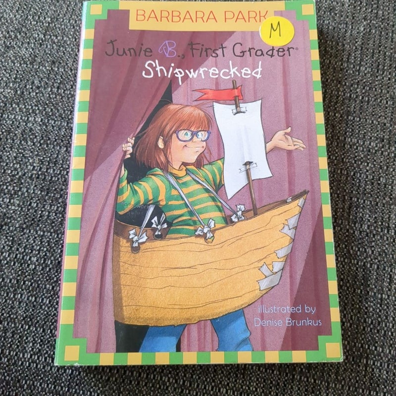 Junie B. Jones #23: Shipwrecked