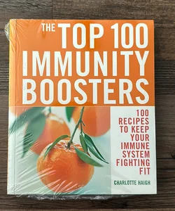 The Top 100 Immunity Boosters