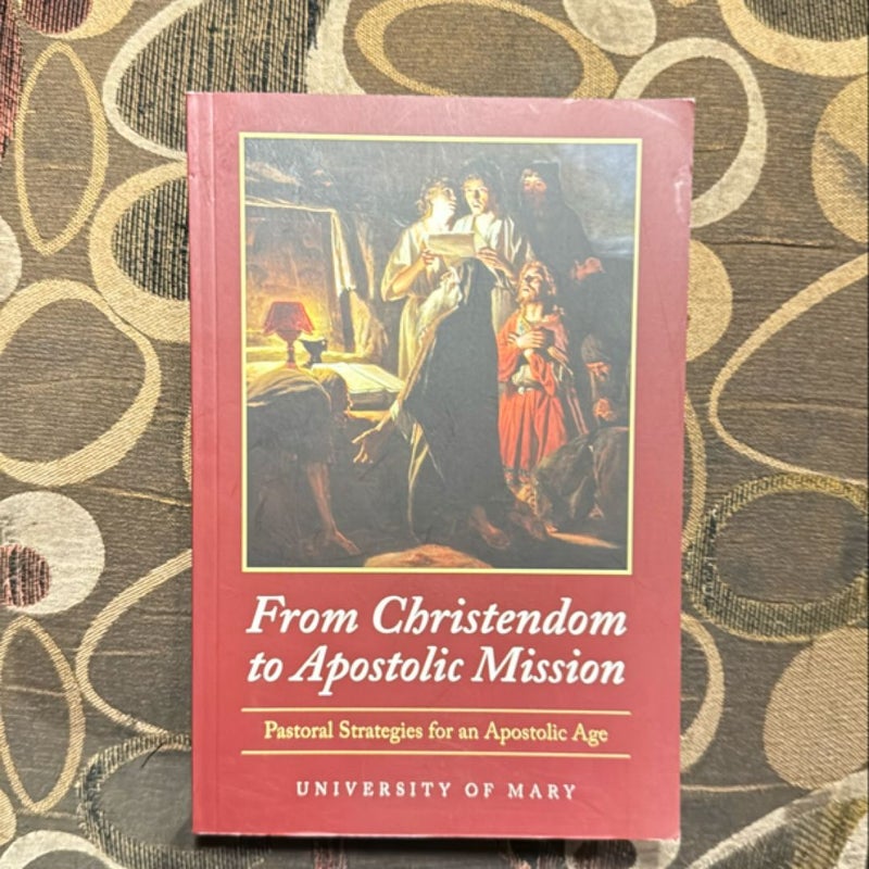 From Christendom to Apostolic Mission