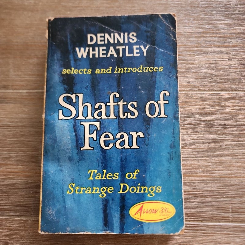 Shafts of Fear