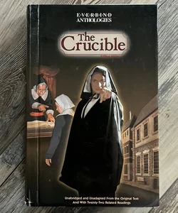 The Crucible and with Twenty-Two Related Reading