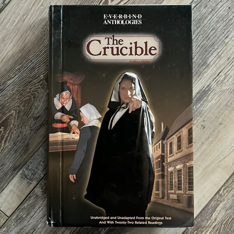 The Crucible and with Twenty-Two Related Reading