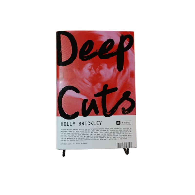 Deep Cuts: A Novel