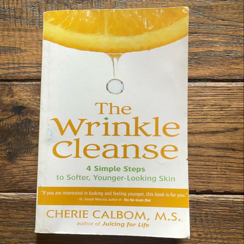 The Wrinkle Cleanse