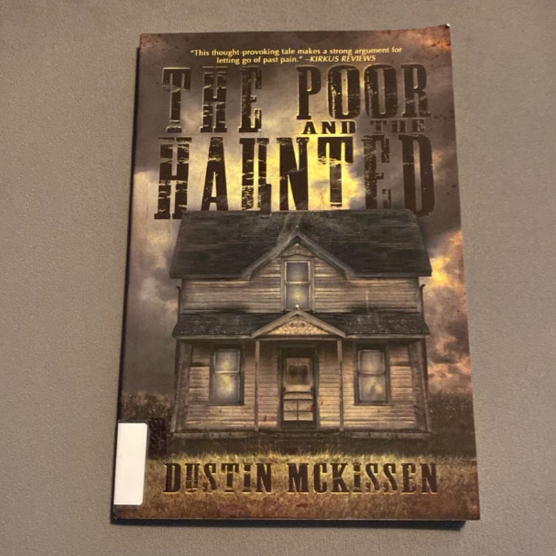 The Poor and the Haunted