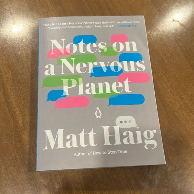 Notes on a Nervous Planet