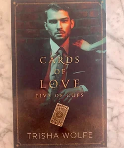 Cards of Love: Five of Cups (signed)
