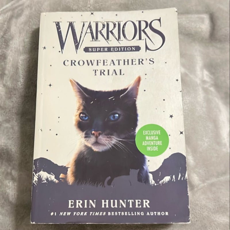 Warriors Super Edition: Crowfeather's Trial