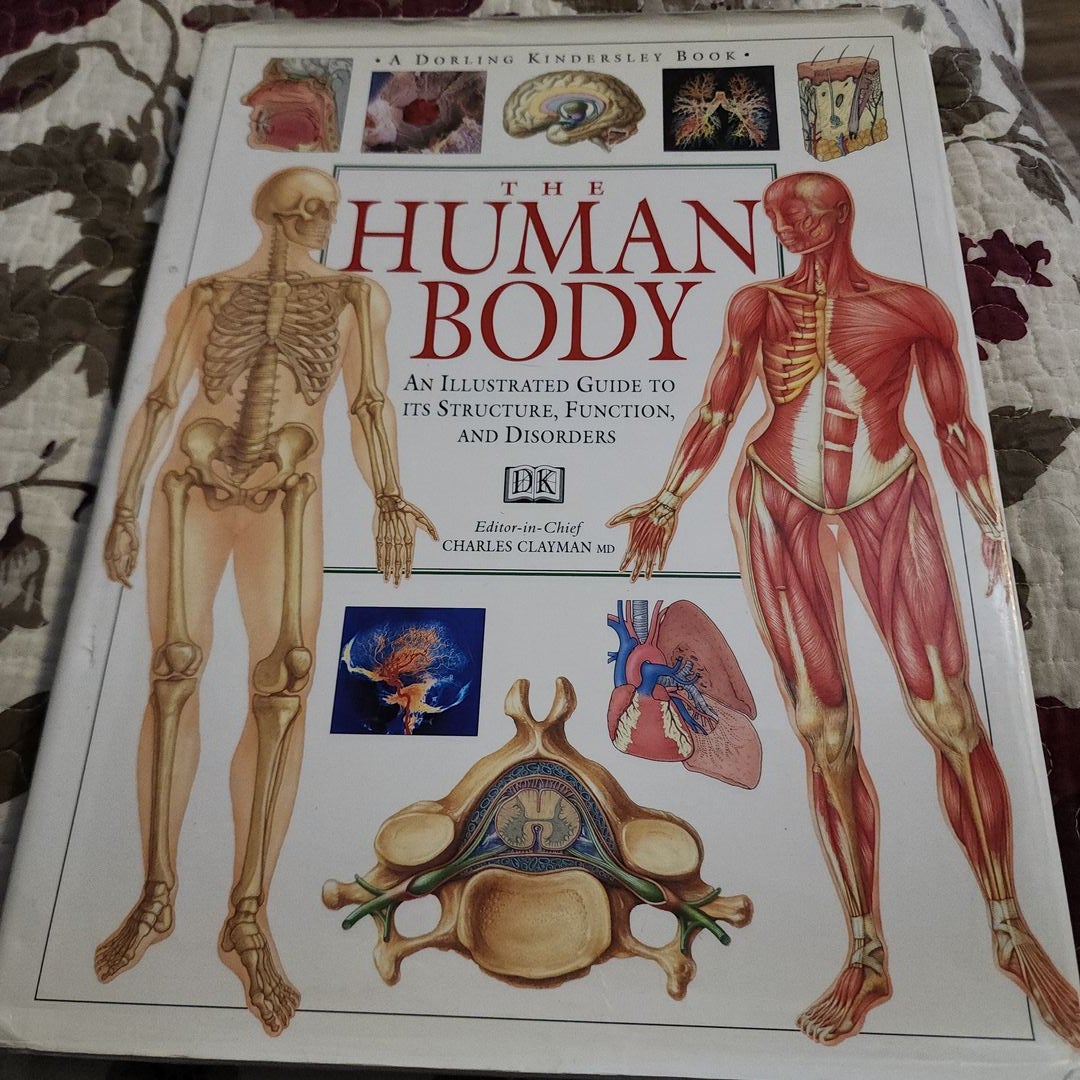 Illustrated Guide to the Human Body by Charles B. Clayman, Hardcover ...