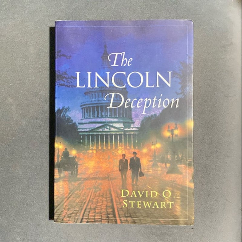 The Lincoln Deception