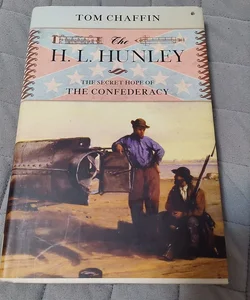 The H. L. Hunley