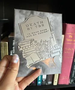 Death by TBR metal bookmark