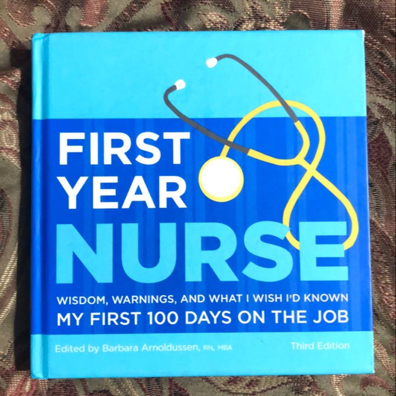 First Year Nurse