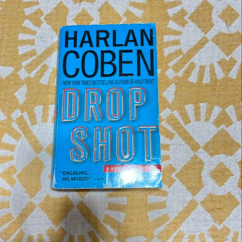 Drop Shot