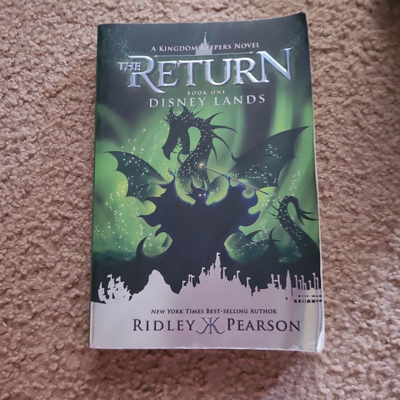 Kingdom Keepers: the Return Book One Disney Lands