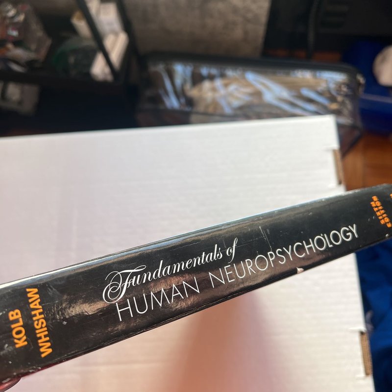 Fundamentals of Human Neuropsychology by Bryan Kolb, Ian Q. Whishaw