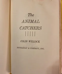 The Animal Catchers