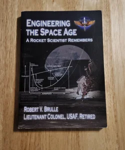 Engineering the Space Age
