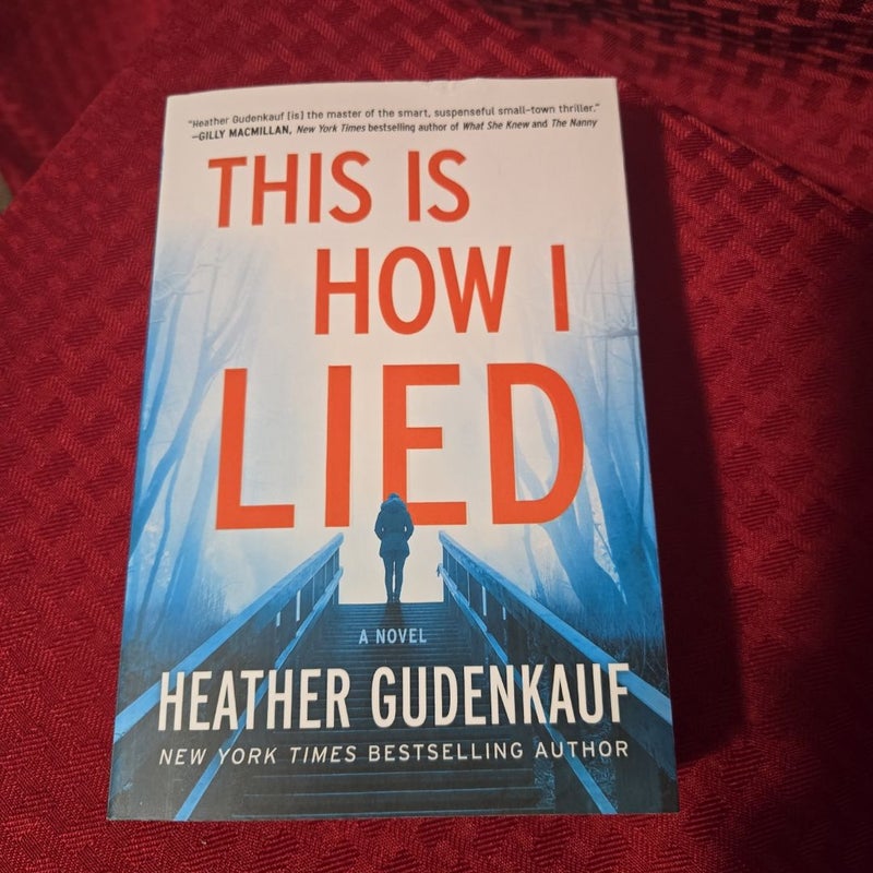 This Is How I Lied