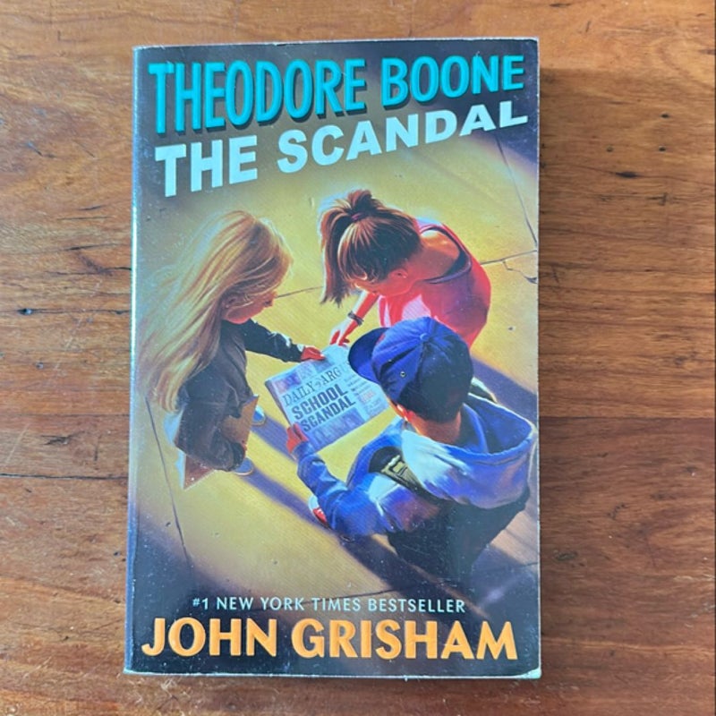 Theodore Boone: the Scandal