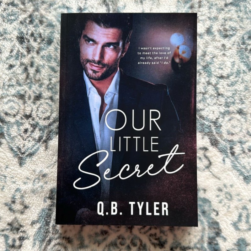 (SIGNED) Our little secret 