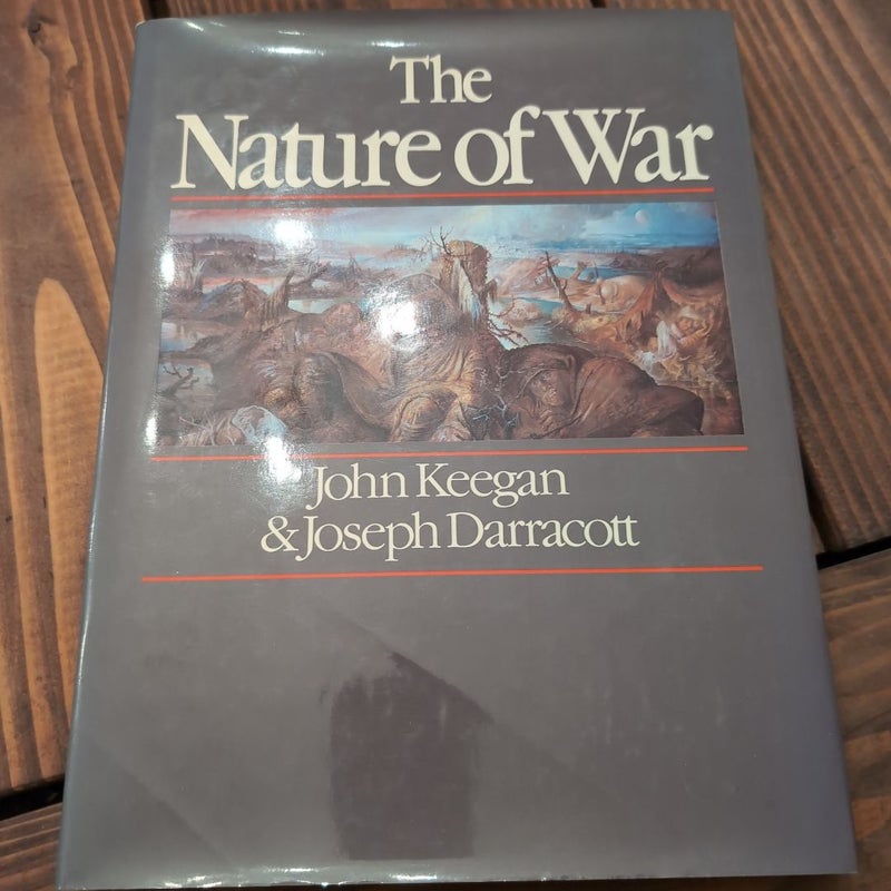 The Nature of War