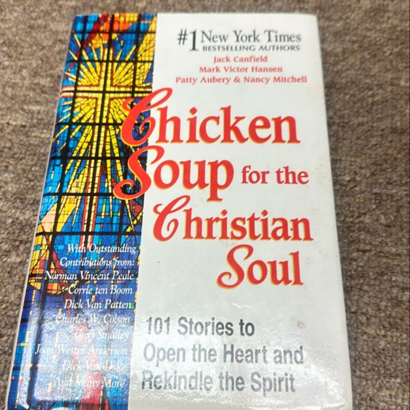 Chicken Soup for the Christian Soul