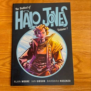 The Ballad of Halo Jones, Volume One