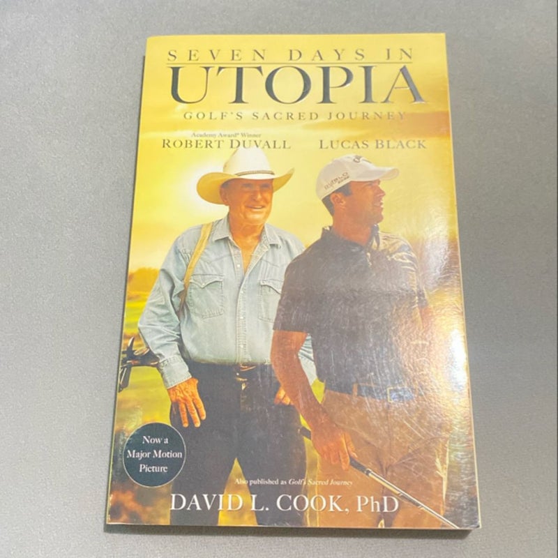 Seven Days in Utopia