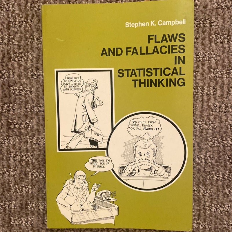 Flaws and Fallacies in Statistical Thinking