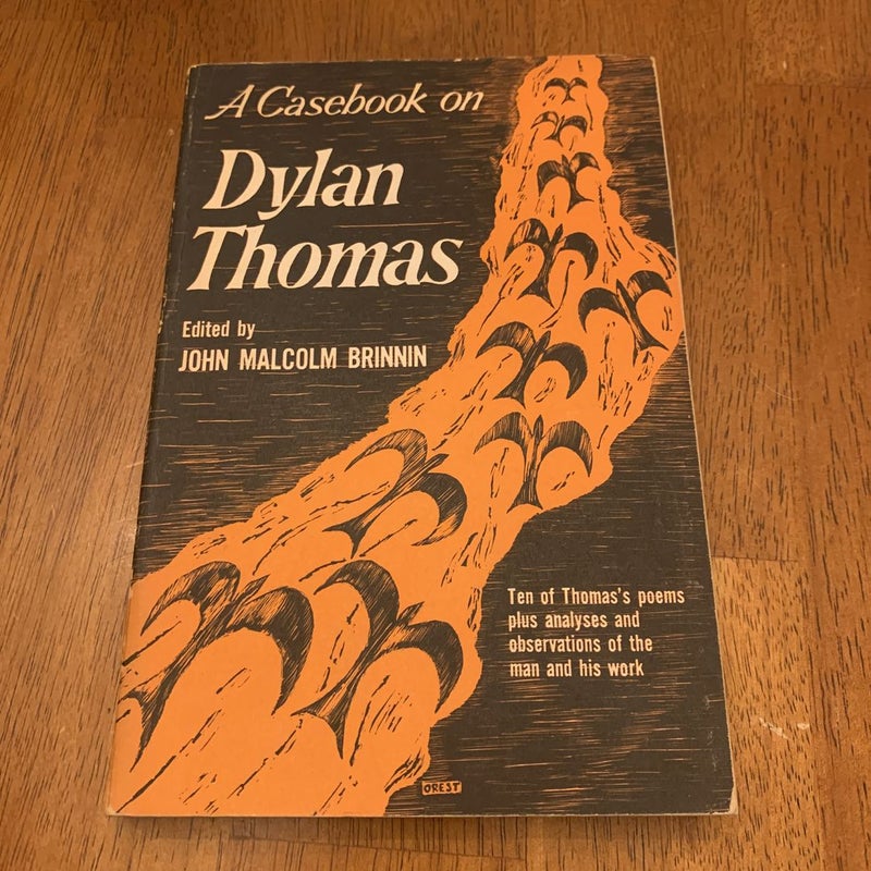 A Casebook on Dylan Thomas