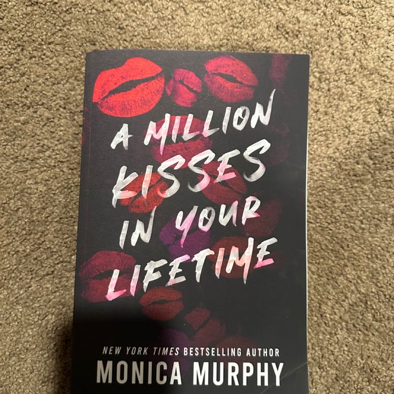 A million kisses in your lifetime 