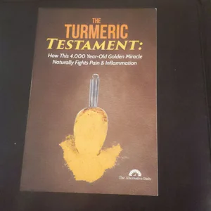 The Turmeric Testament
