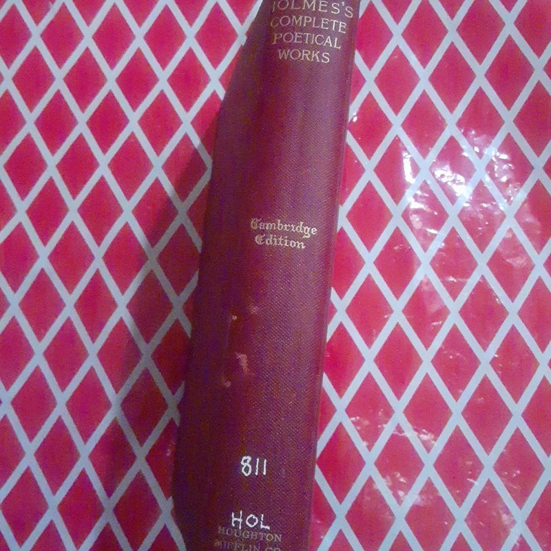 Oliver Wendell Holmes Cambridge Edition hardcover book complete poetical works