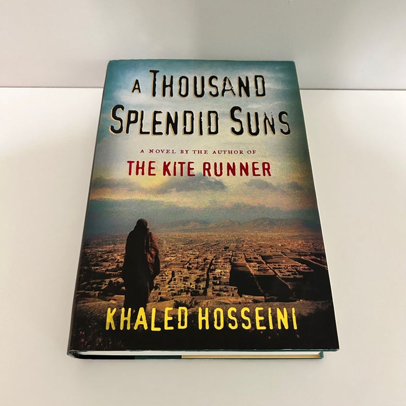 A Thousand Splendid Suns