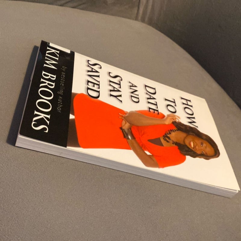 How to Date and Stay Saved