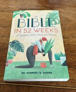 The Bible in 52 Weeks