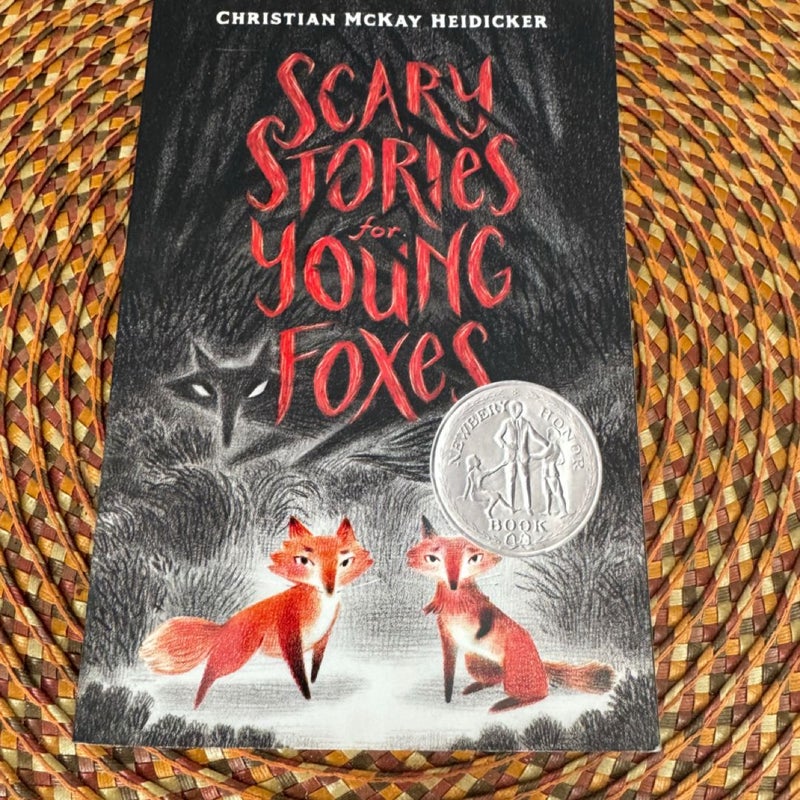 Scary Stories for Young Foxes