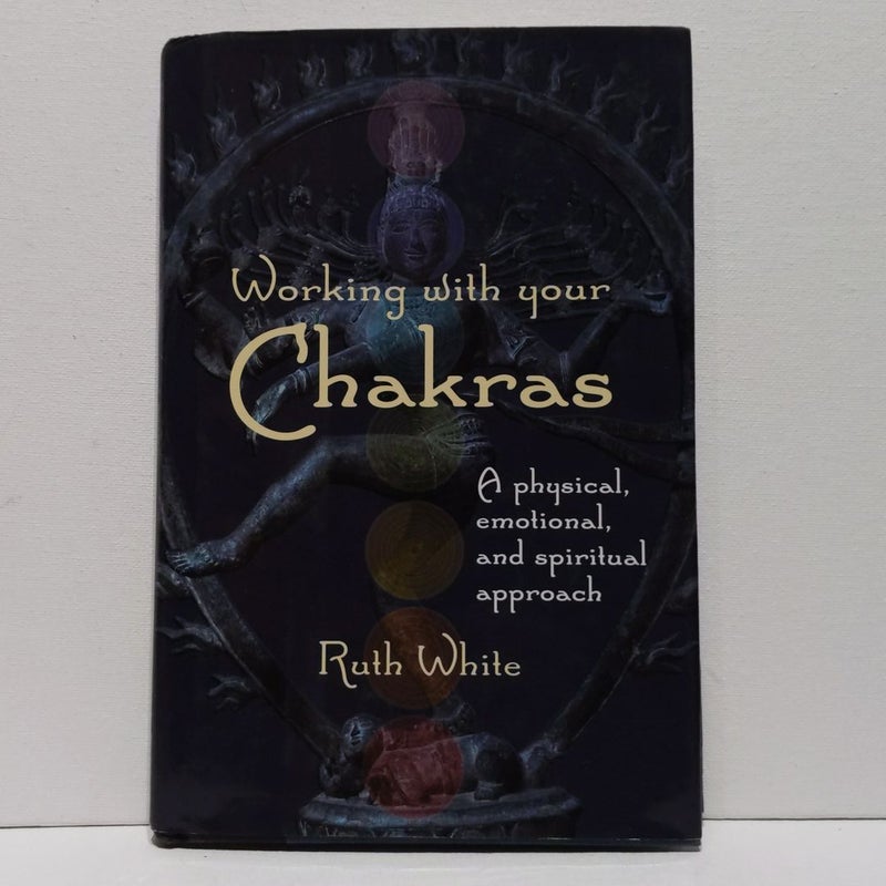 Working With Your Chakras