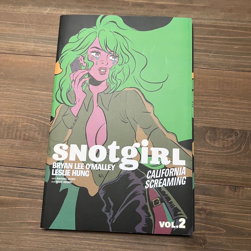Snotgirl Vol. 2: California Screaming (B&N Exclusive Edition, Signed) 