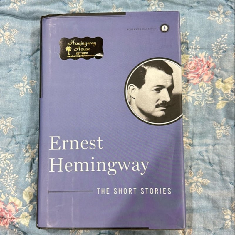 Ernest Hemingway: The Short Stores