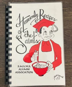 Heavenly Recipes Of The Saints