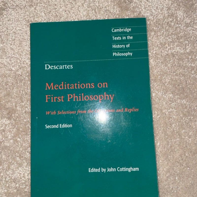 Descartes: Meditations on First Philosophy