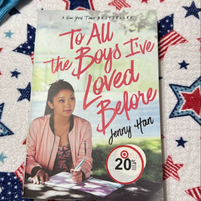 To All the Boys I've Loved Before